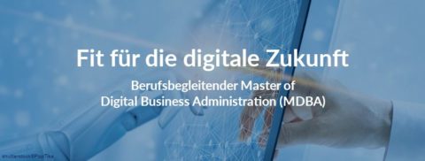 Zum Artikel "berufsbegleitender Studiengang „Master of Digital Business Administration“ (MDBA) – hybrider Informationsabend am 23. Mai 18 – 20 Uhr"